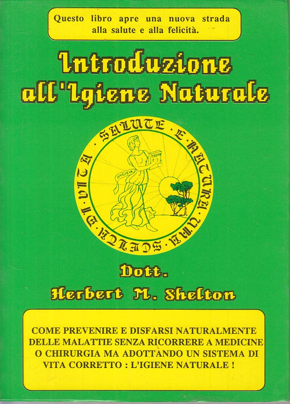 LZ- INTRODUZIONE IGIENE NATURALE- SHELTON- IGIENE NATURALE --- 1986 - B - YFS160