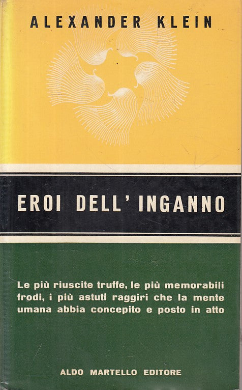 LS- EROI DELL'INGANNO - ALEXANDER KLEIN - MARTELLO --- 1962 - BS - YFS175