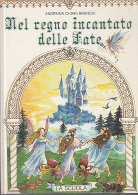 LB- VIAGGIO NEL REGNO DELLA FANTASIA 1/3 - GERONIMO STILTON