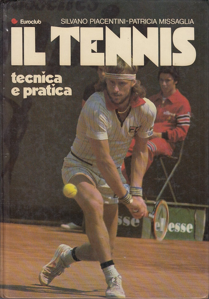 LC- IL TENNIS TECNICA E PRATICA - PIACENTINI MISSAGLIA ---- 1980 - C - YFS225