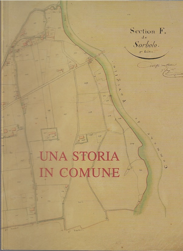 LS- SORBOLO E LE SUE STORIE UNA STORIA IN COMUNE 1806/2006 ----- 2008- B- WPR