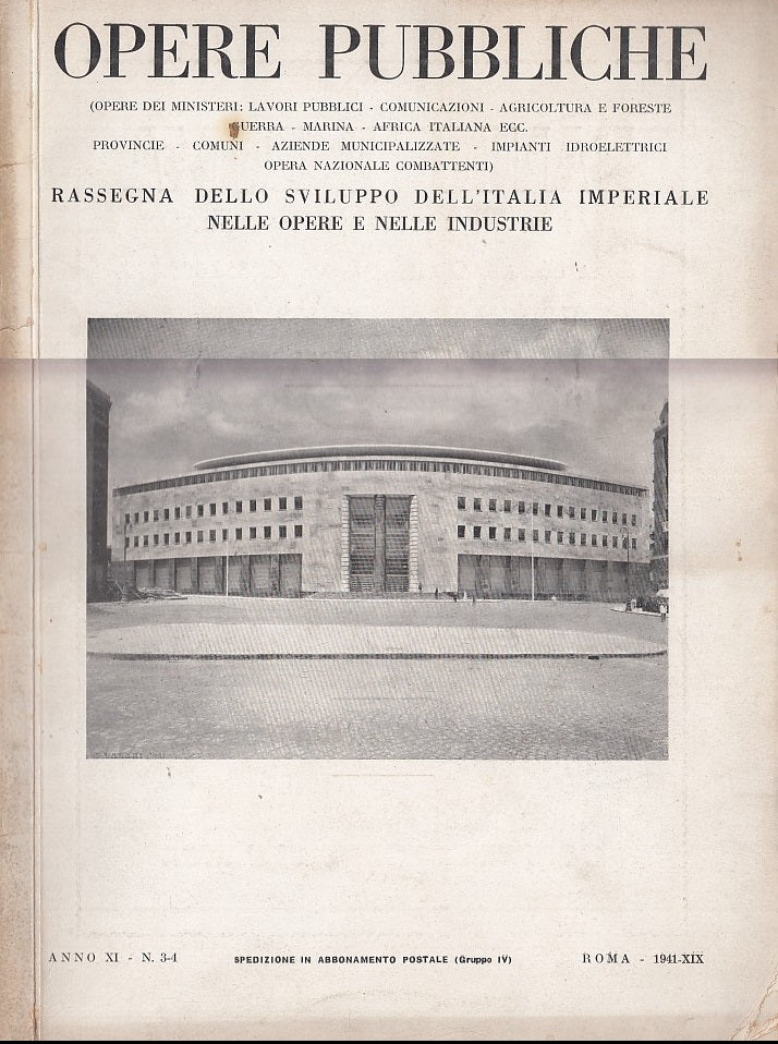 LS- RASSEGNA DELLO SVILUPPO DELL'ITALIA IMPERIALE A.XI N.3/4----- 1941- B- XFS47