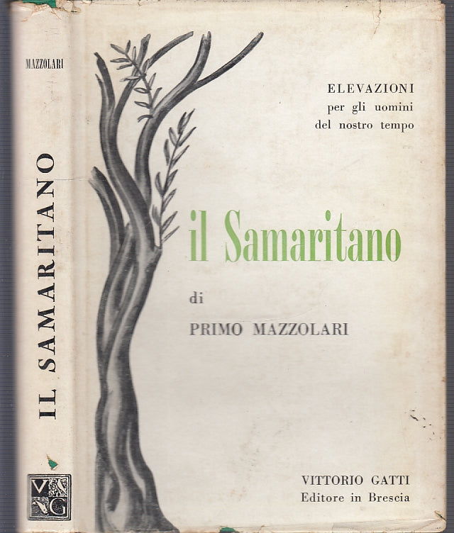 LD- IL SAMARITANO - PRIMO MAZZOLARI - VITTORIO GATTI --- 1963 - CS - XFS51