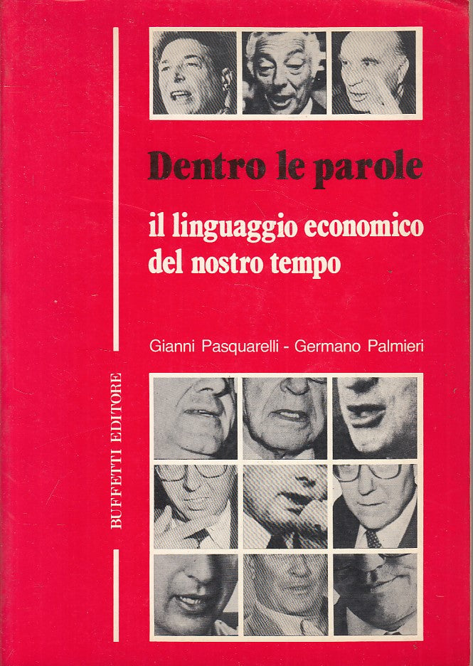 LS- DENTRO LE PAROLE LINGUAGGIO ECONOMICO -- BUFFETTI --- 1985 - B - ZFS117