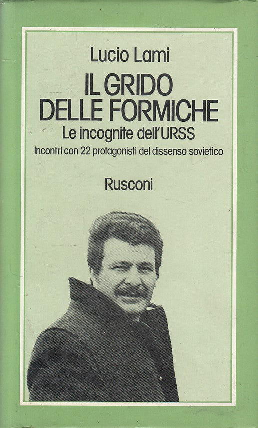 LS- IL GRIDO DELLE FORMICHE - LAMI - RUSCONI -- 1a ED. - 1980 - CS - ZFS602