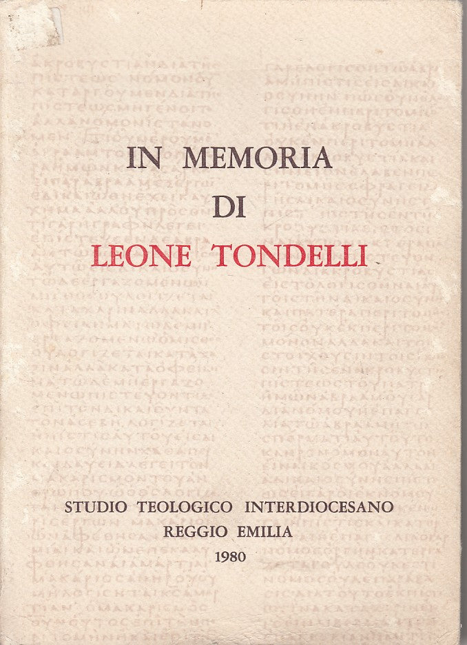 LS- IN MEMORIA DI LEONE TONDELLI - ARTIOLI - REGGIO EMILIA --- 1980 - B - ZFS439