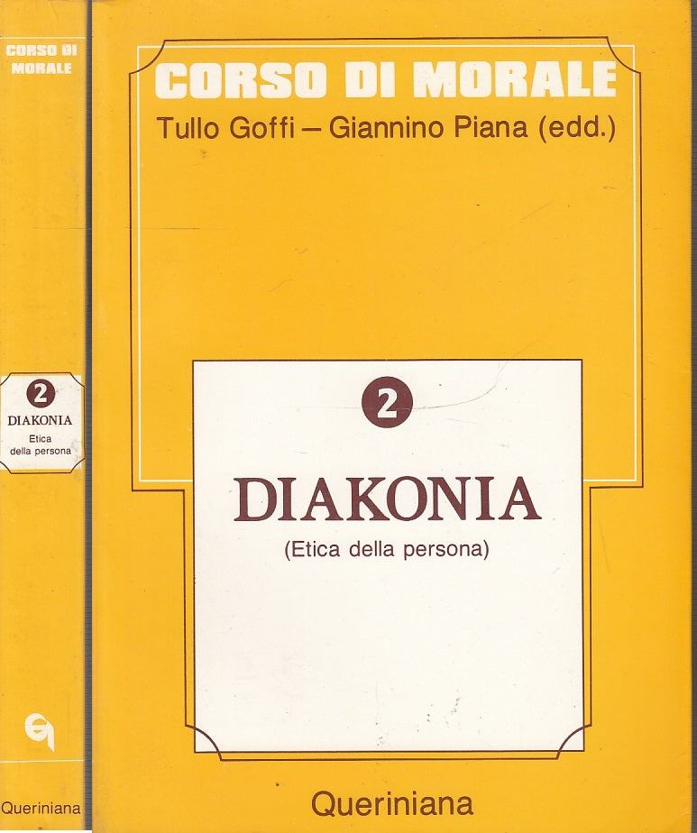 LD- 2 DIAKONIANA ETICA DELLA PERSONA - GOFFI PIANA- QUERINIANA--- 1983- B- XFS51