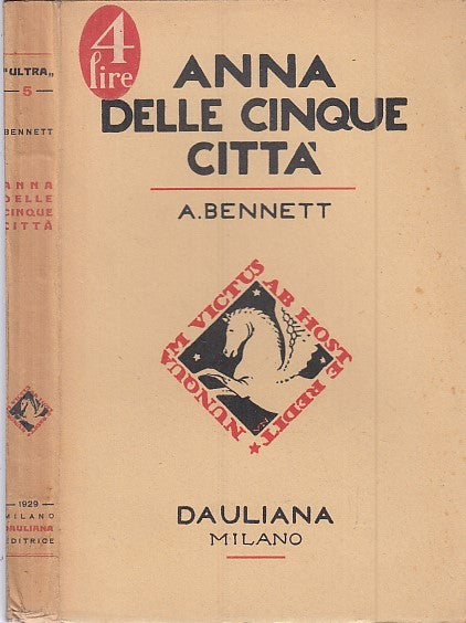 LN- ANNA DELLE CINQUE CITTA' - BENNETT - DAULIANA - ULTRA -- 1929 - B - XFS53