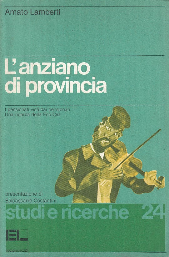 LS- L'ANZIANO DI PROVINCIA - LAMBERTI - EL - STUDI RICERCHE -- 1982 - B - YFS319