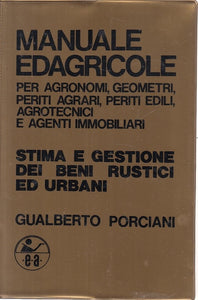 LS- STIMA E GESTIONE BENI RUSTICI ED URBANI -- EDAGRICOLE --- 1980 - BS - YFS319