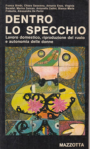 LS- DENTRO LO SPECCHIO - BIMBI - MAZZOTTA - NUOVA CULTURA -- 1977 - B - YFS476