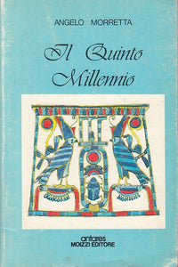 LS- IL QUINTO MILLENNIO - MORRETTA - MOIZZI - ANTARES -- 1979 - B - YFS490