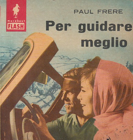 LZ- PER GUIDA MEGLIO ENCICLOPEDIA PRATICA - FRERE - AMZ --- 1963 - B - ZFS232