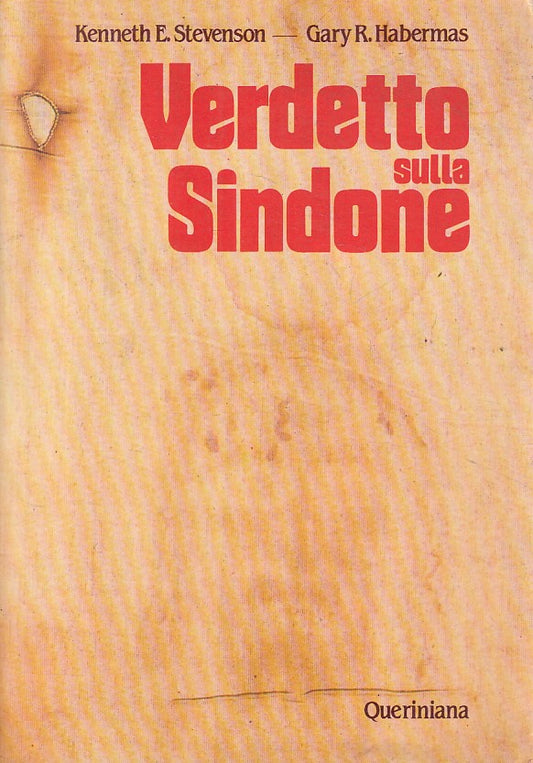 LS- VERDETTO SULLA SINDONE - STEVENSON HABERMAS- QUERINIANA--- 1982 - B - YFS266