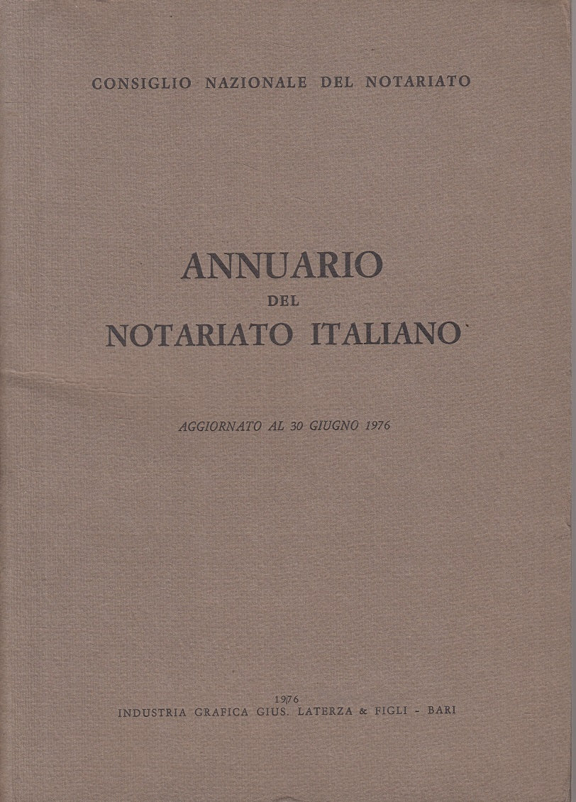 LS- ANNUARIO DEL NOTARIATO ITALIANO 1976 -- DE CRISTOFARO --- 1976 - B - ZFS118