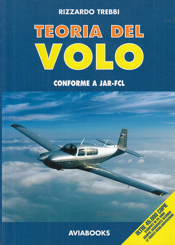 LZ- TEORIA DEL VOLO CONFORME A JAR FCL - TREBBI - AVIABOOKS--- 2008 - B - YFS590