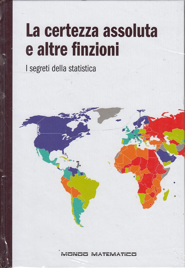 LZ- MONDO MATEMATICO N.12 LA CERTEZZA ASSOLUTA ALTRE FUNZIONI-- RBA--- 2019- C- YFS