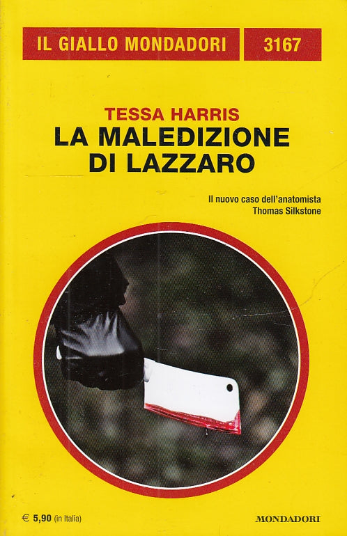 LG- GIALLI MONDADORI N.3167 LA MALEDIZIONE DI LAZZARO - HARRIS ---- 2018- B- YFS