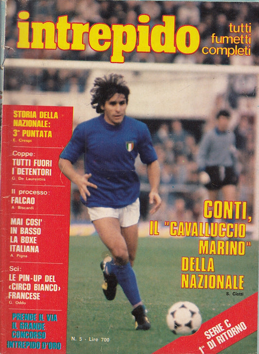 LC- INTREPIDO N.5 BRUNO CONTI -- UNIVERSO --- 1981 - S - QFX