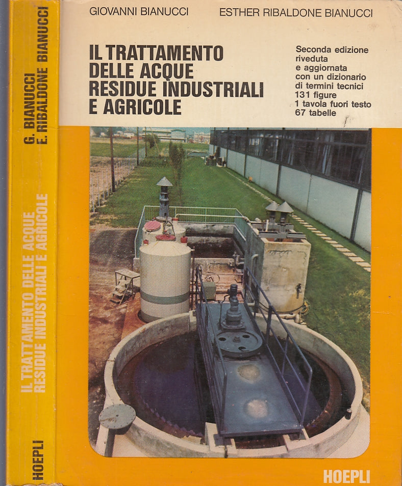 LZ- TRATTAMENTO ACQUE RESIDUE INDUSTRIALI E AGRICOLE-- HOEPLI--- 1980- B- YFS223