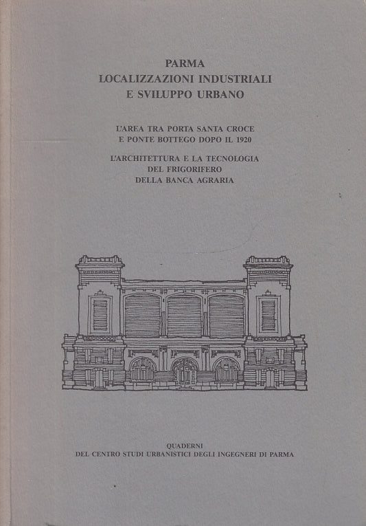LZ- PARMA LOCALIZZAZIONI INDUSTRIALI E SVILUPPO URBANO ----- 1990- B- WPR