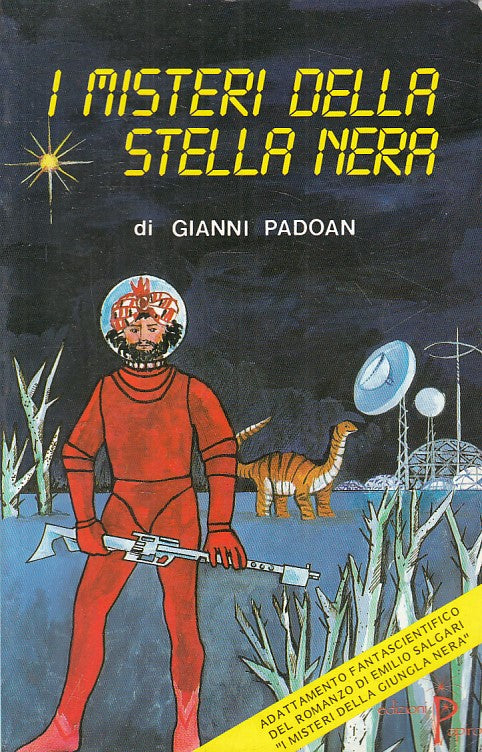 LB- I MISTERI DELLA STELLA NERA - PADOAN - PAPIRO - PONY -- 1988 - B - YFS5