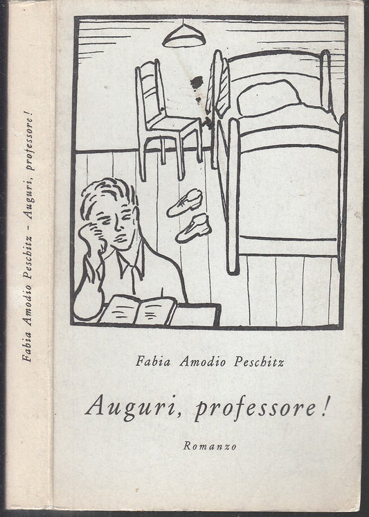 LN- AUGURI PROFESSORE! - FABIA AMODIO PESCHITZ - TRIESTE --- 1973 - B - XFS59