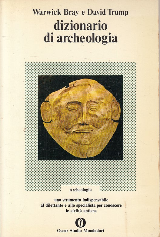 LS- DIZIONARIO DI ARCHEOLOGIA - BRAY TRUMP - MONDADORI --- 1973 - B - YFS208