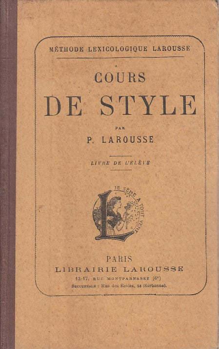 LS- COURS DE STYLE IN FRANCESE - LAROUSSE - PARIS --- 1930 - C - YFS200