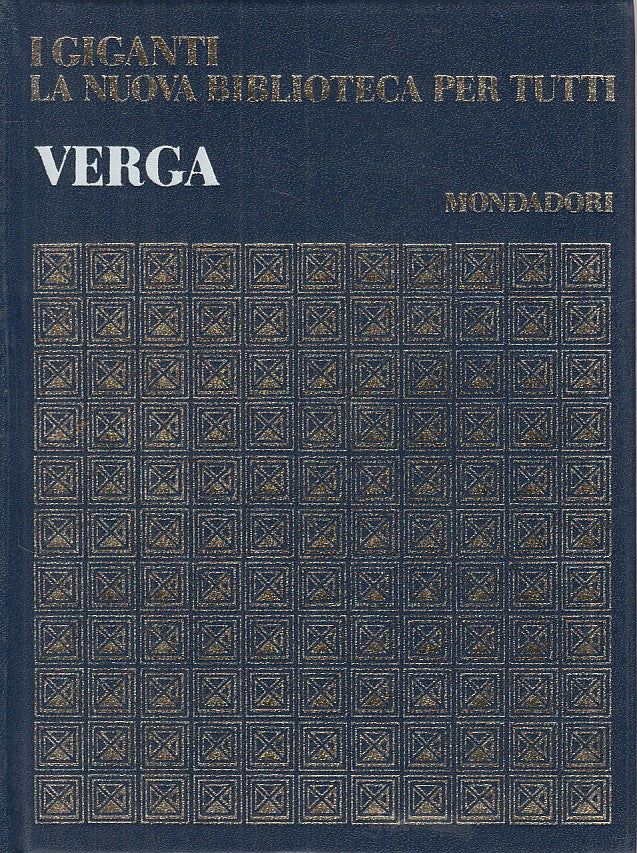 LS- GIOVANNI VERGA -- MONDADORI - I GIGANTI -- 1968 - C - YFS591