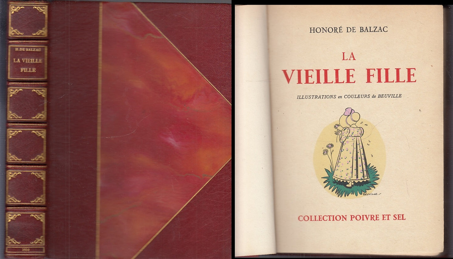 LB- LA VIEILLE FILLE-  HONORE' DE BALZAC- EDITIONS KRA - POIVRE-- 1930- C- XFS55