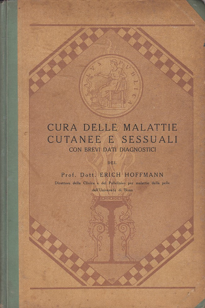 LQ- CURA DELLE MALATTIE CUTANEE E SESSUALI - HOFFMANN- COFA--- 1932 - C - ZFS421
