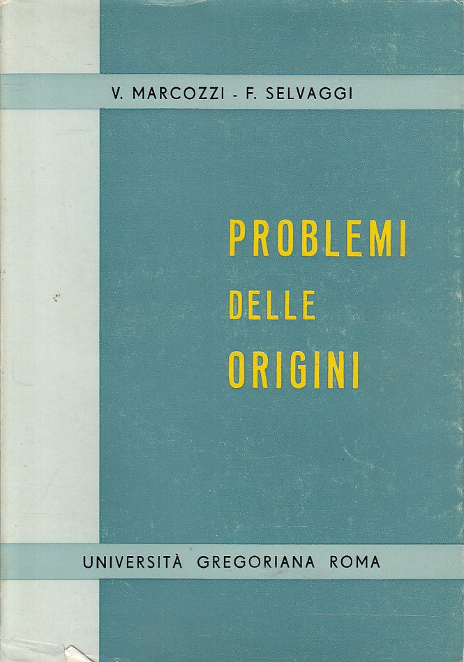 LS- PROBLEMI DELLE ORIGINI - MARCOZZI SELVAGGI - ROMA --- 1966 - BS - ZFS399