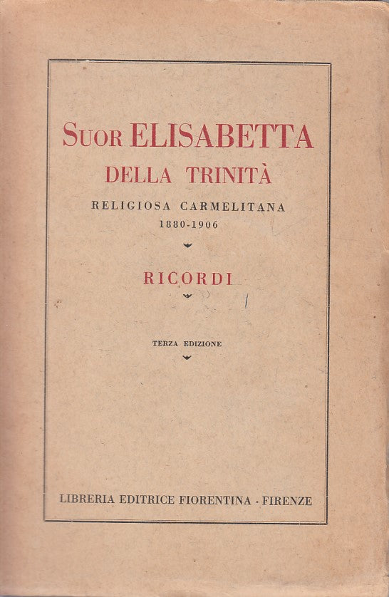 LD- SUOR ELISABETTA TRINITA' CARMELITANA RICORDI-- FIORENTINA--- 1938- B- YFS321