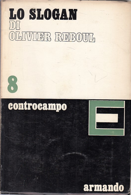 LS- LO SLOGAN - OLIVIER REBOUL - ARMANDO - CONTROCAMPO -- 1977 - B - ZFS84