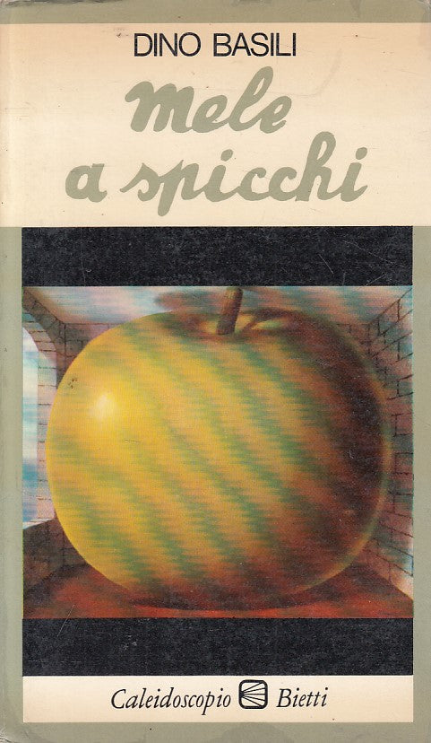 LN- MELE A SPICCHI - BASILI - BIETTI - CALEIDOSCOPIO - 1a ED.- 1980 - B - ZFS187