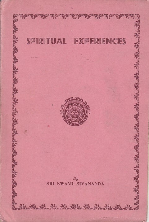 LS- SPIRITUAL EXPERIENCES - SIVANANDA - DIVINE LIFE TRUST --- 1957 - B - YFS329