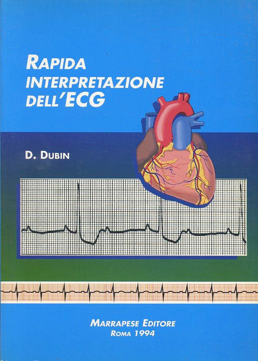 LZ- RAPIDA INTERPRETAZIONE DELL'ECG - DUBIN - MARRAPESE --- 1994 - B - YFS702