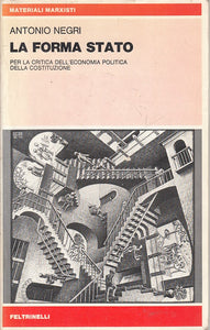 LS- LA FORMA STATO - NEGRI - FELTRINELLI - MATERIALI MARXISTI-- 1979 - B - YFS42