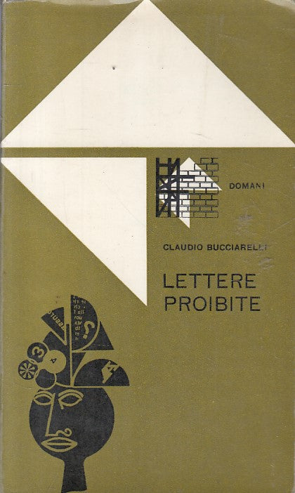 LS- LETTERE PROIBITE - BUCCIARELLI - GIAC ROMA - DOMANI -- 1962 - B - ZFS7