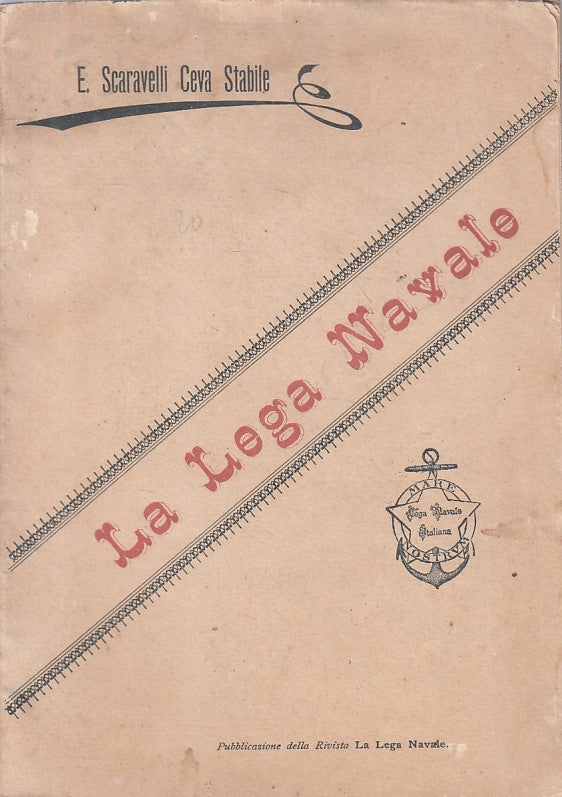 LS- LA LEGA NAVALE CONFERENZA - CEVA STABILE - SPEZIA --- 1900 - S - ZFS468