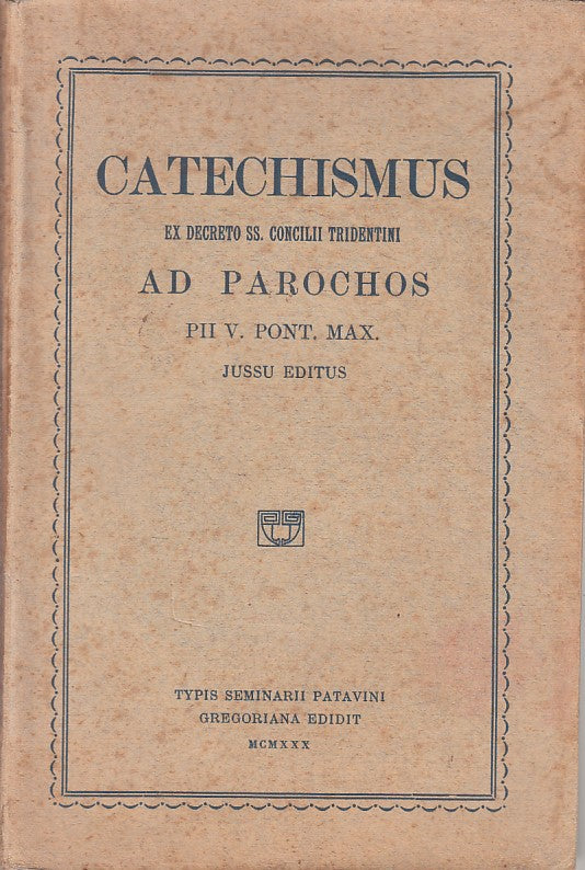 LD- CATECHISMUS AD PAROCHOS IN LATINO -- GREGORIANA --- 1930 - B - ZFS468