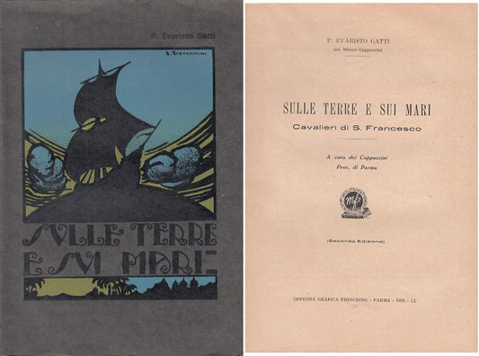 LS- SULLE TERRE E SUI MARI CAVALIERI S. FRANCESCO -- PARMA --- 1931 - B - ZFS468