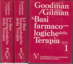 LQ- BASI FARMACOLOGICHE DELLA TERAPIA 1/2- GOODMAN- VALLARDI--- 1970- CS- YFS145