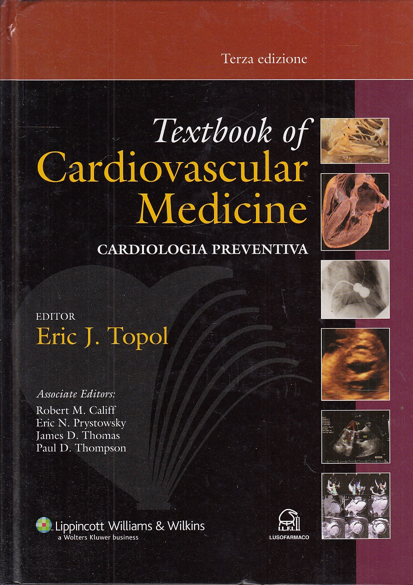 LQ- TEXTBOOK CARDIOVASCULAR MEDICINE CARDIOLOGIA - TOPOL ---- 2009- C- YFS145