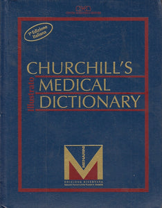 LQ- CHURCHILL'S MEDICAL DICTIONARY -- MENARINI -- 1A ED.- 1994- C - YFS104
