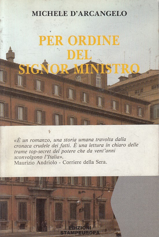 LS- PER ORDINE DEL SIGNOR MINISTRO- D'ARCANGELO- STAMPEUROPA--- 1985 - B - ZFS61