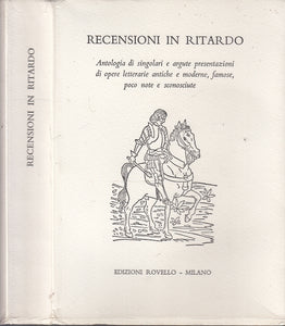 LS- RECENSIONI IN RITARDO ALMANACCO DEL BIBLIOFILO -- ROVELLO--- 2009- BS- XFS54