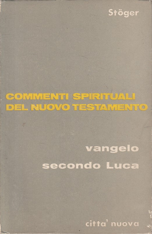LD- COMMENTI SPIRITUALI NUOVO TESTAMENTO -- CITTA' NUOVA --- 1969 - B - ZFS234