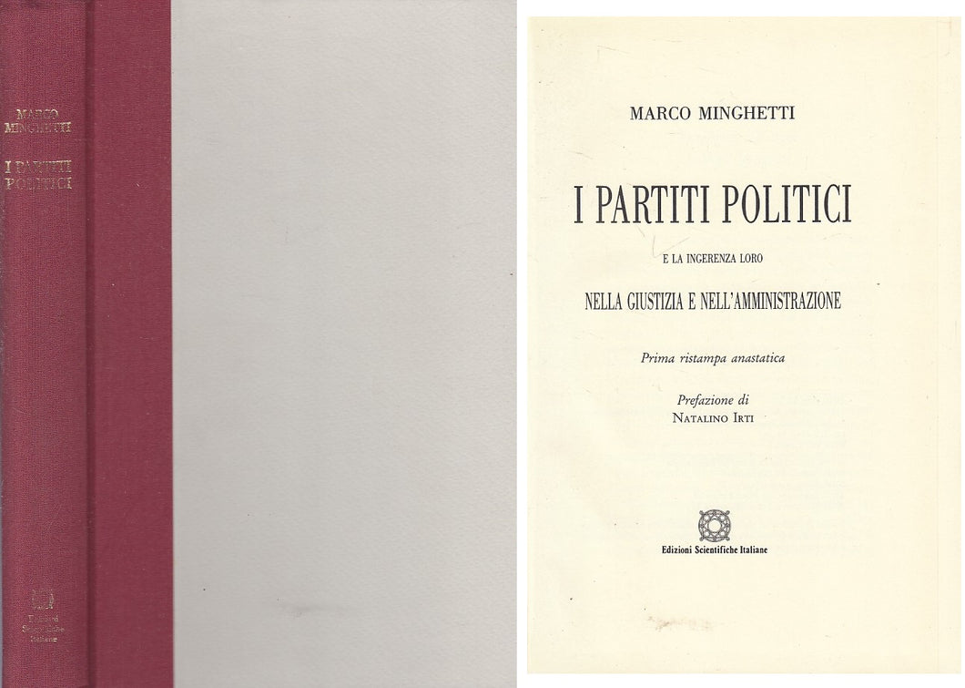 LS- I PARTITI POLITICI - MINGHETTI - SCIENTIFICHE ITALIANE --- 1992 - C - ZFS247